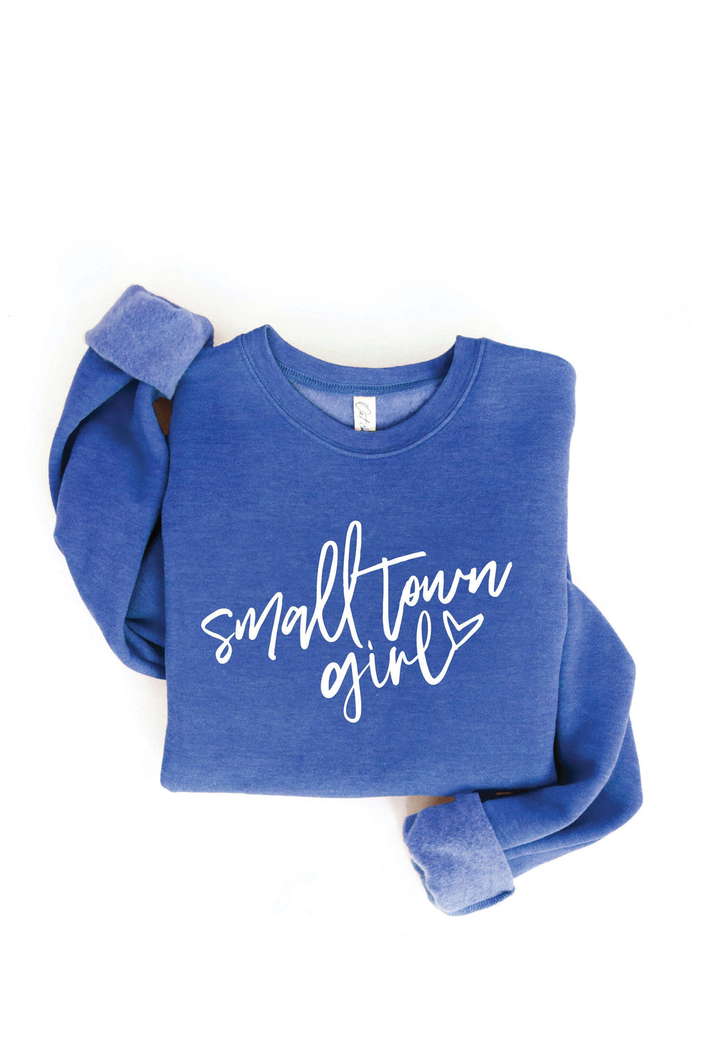 SMALL TOWN GIRL  Graphic Sweatshirt