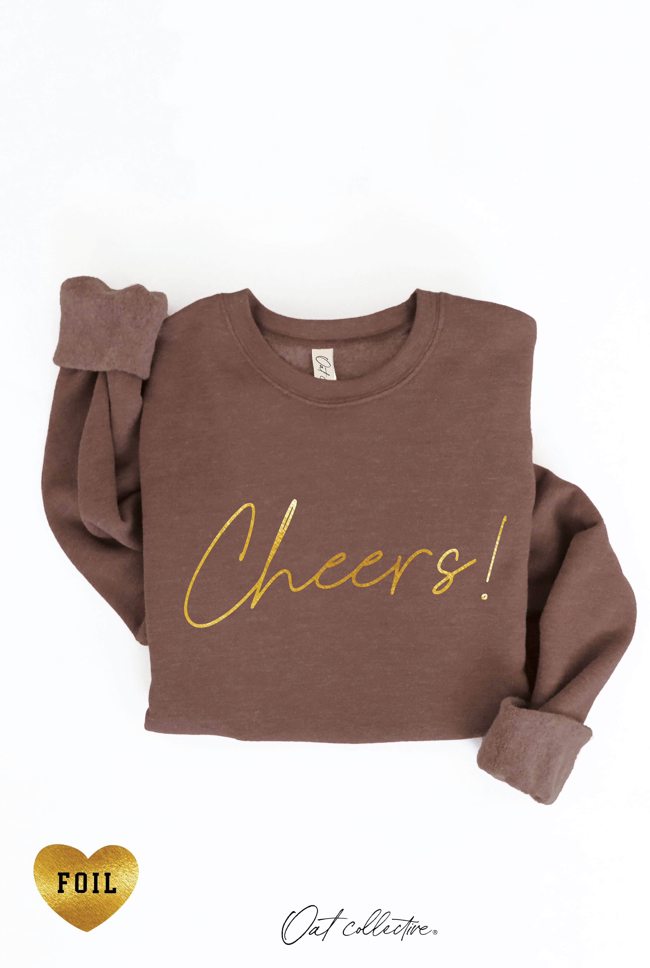 CHEERS! FOIL  Graphic Sweatshirt