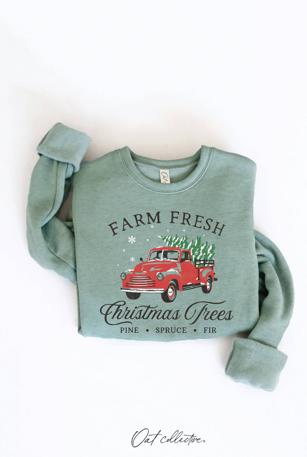 Farm Fresh Christmas Trees Graphic Sweatshirt