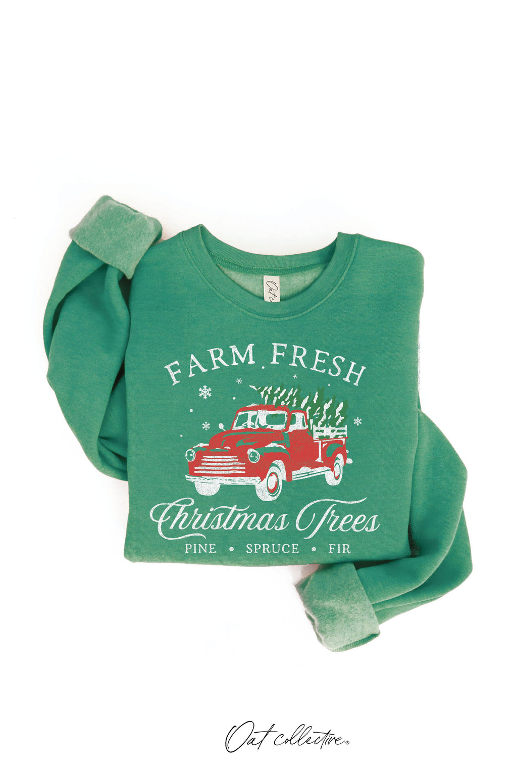 Farm Fresh Christmas Trees Graphic Sweatshirt