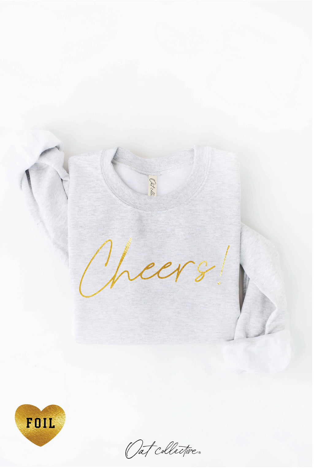 CHEERS! FOIL  Graphic Sweatshirt