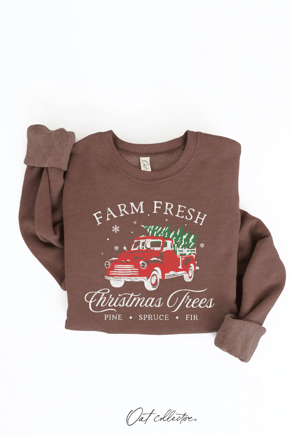 Farm Fresh Christmas Trees Graphic Sweatshirt