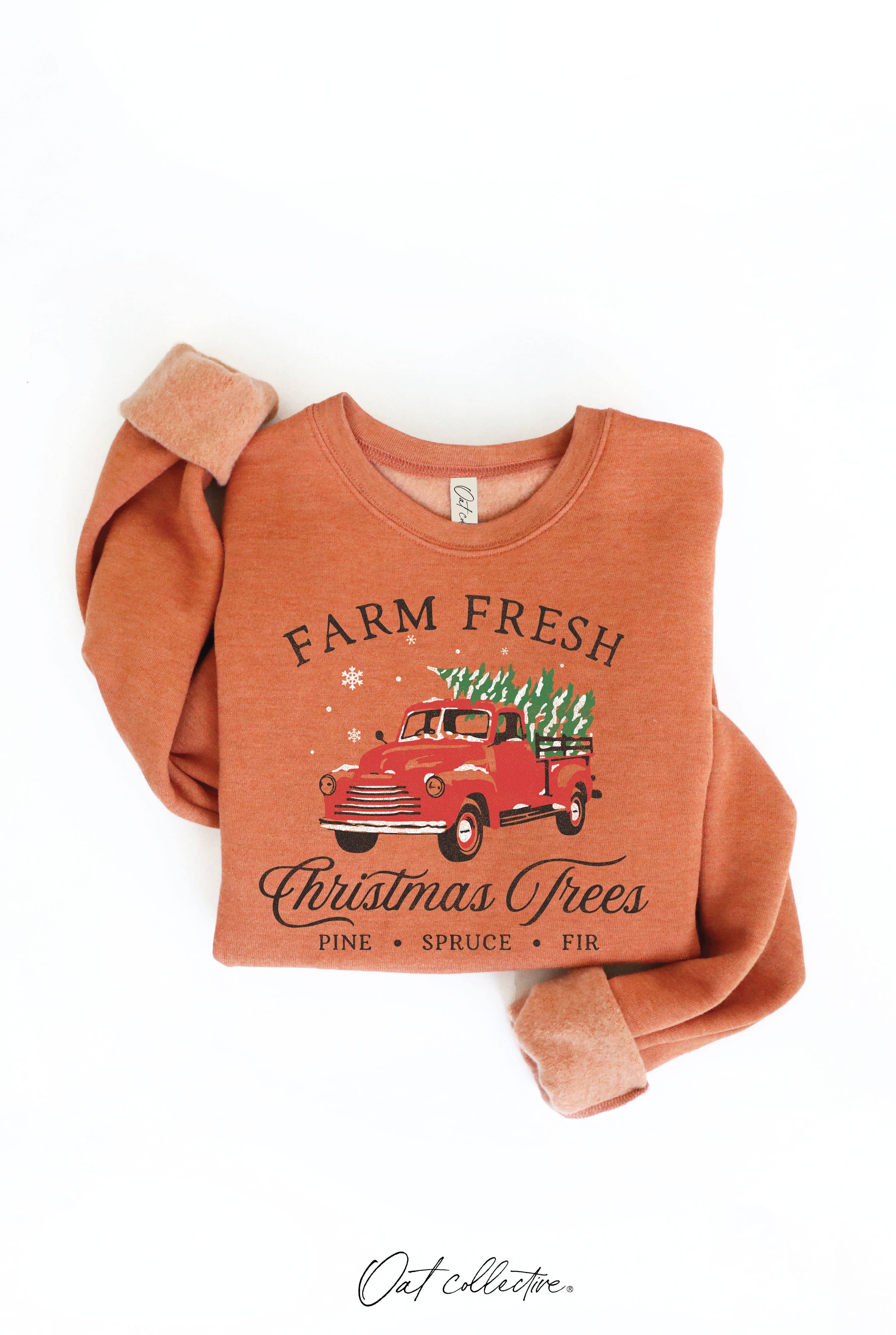 Farm Fresh Christmas Trees Graphic Sweatshirt