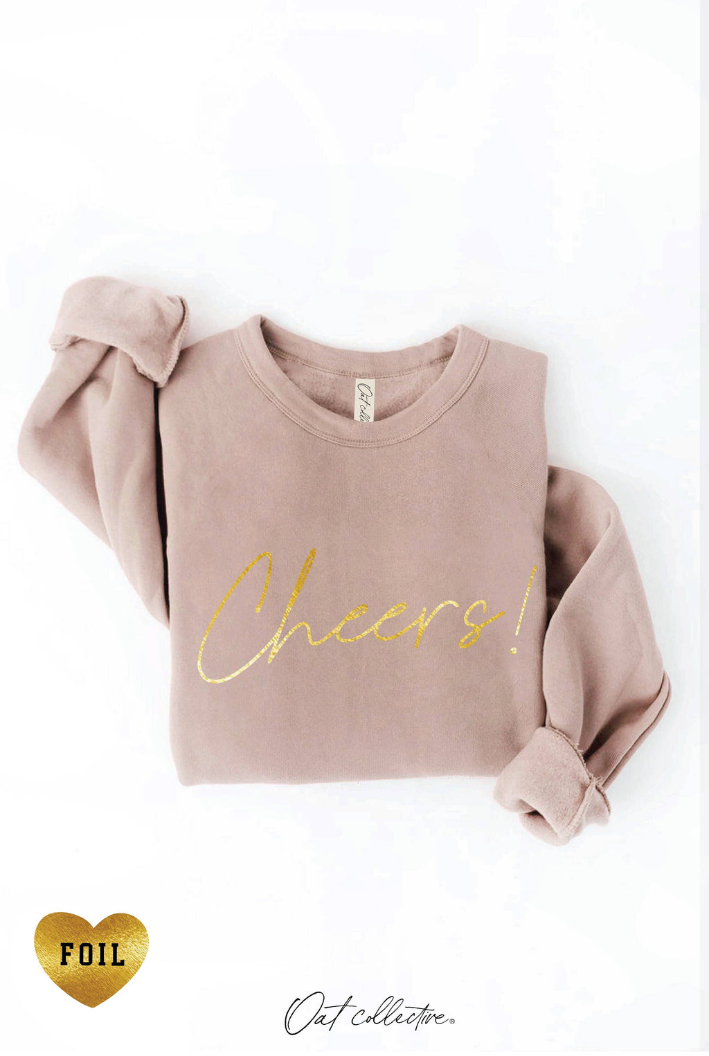 CHEERS! FOIL  Graphic Sweatshirt