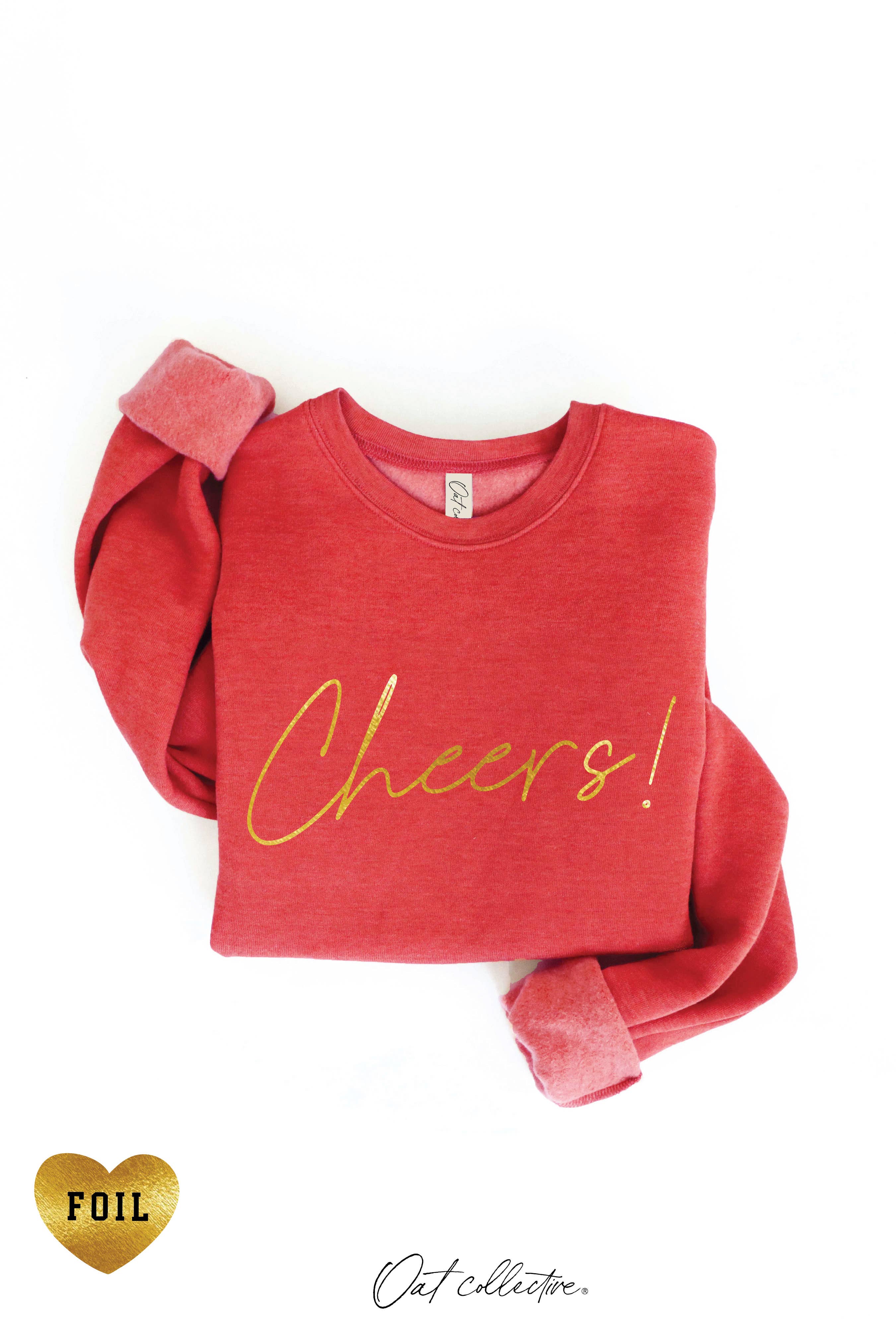 CHEERS! FOIL  Graphic Sweatshirt